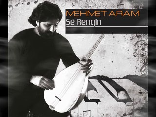 MEHMET ARAM - STERKA WELATE MİN