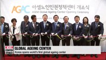 The global ageing center opens in South Korea