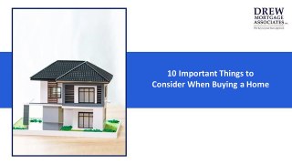 Top 10 Things to Consider When Buying a Home