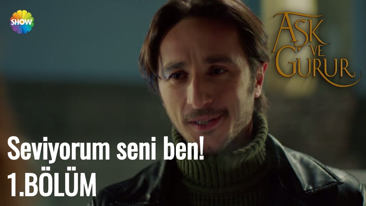 Aşk Ve Gurur 1.Bölüm | Seviyorum seni ben!