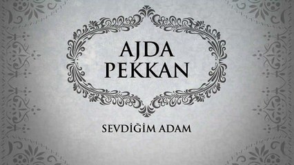 Ajda Pekkan - Sevdiğim Adam (45'lik)