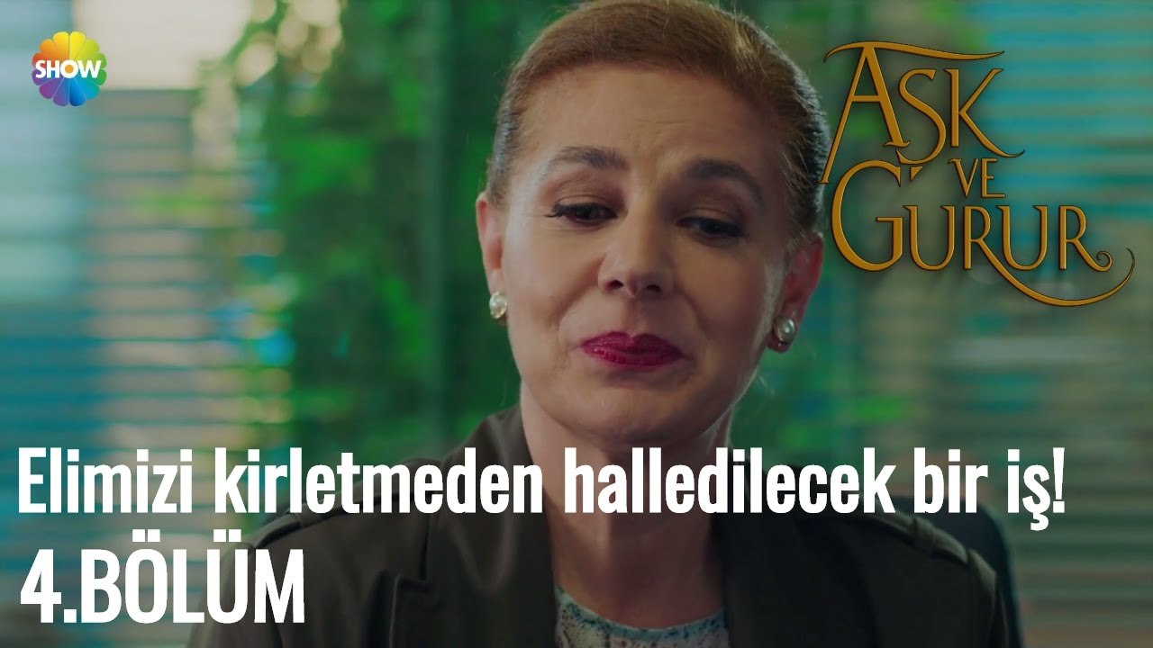 Aşk Ve Gurur 4.Bölüm | Elimizi kirletmeden halledilecek bir iş!