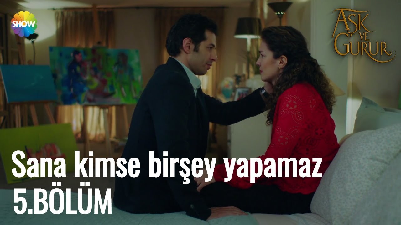 Aşk Ve Gurur 5.Bölüm | Sana kimse birşey yapamaz!