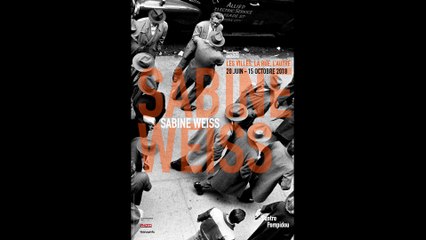 Exposition Sabine Weiss, jusqu’au 15 octobre 2018 au Centre Pompidou à Paris.