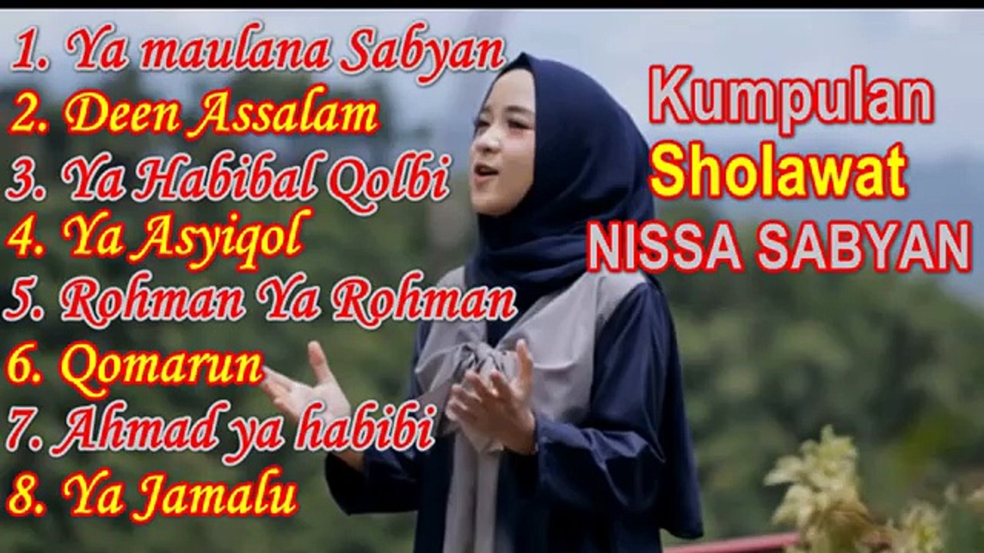 Full Album Nissa Sabyan Sholawat Terbaru Ya Maulana Kumpulan