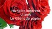 Le geant de papier - Michelet Innocent- jean jacques Lafon