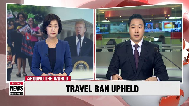 Supreme Court upholds Trump's travel ban targeting Muslim-majority nations