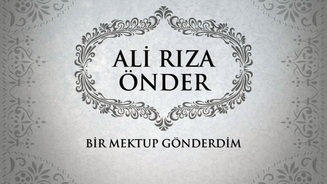 Ali Rıza Önder - Bir Mektup Gönderdim (Full Albüm)