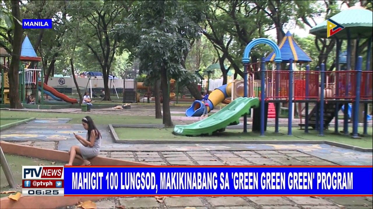 #PTVNEWS: Mahigit 100 lungsod, makikinabang sa 'Green Green Green' program