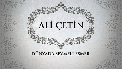 Ali Ercan - Dünyada Sevmeli Esmer (45'lik)
