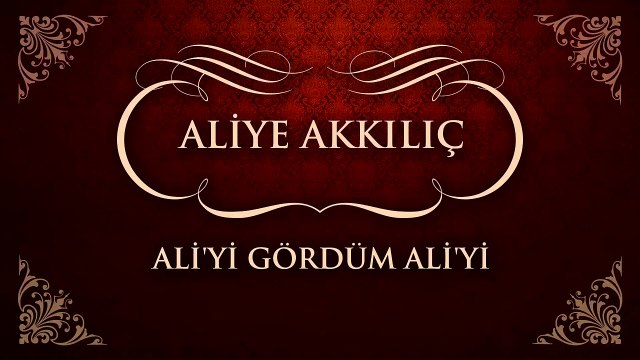 Aliye Akkılıç - Ali'yi Gördüm Ali'yi (45'lik)