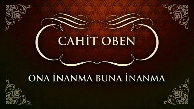 Cahit Oben - Ona İnanma Buna İnanma (45'lik)