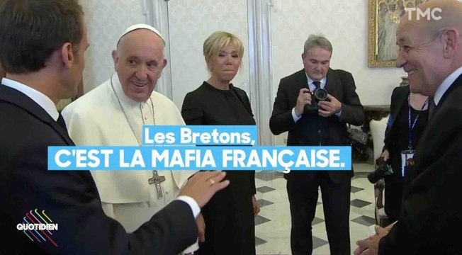Pour Emmanuel Macron : Les Bretons, c'est la mafia française - ZAPPING ACTU DU 27/06/2018
