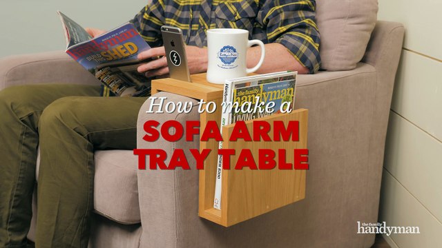 How to Make a Sofa Arm Table Saturday Morning Workshop