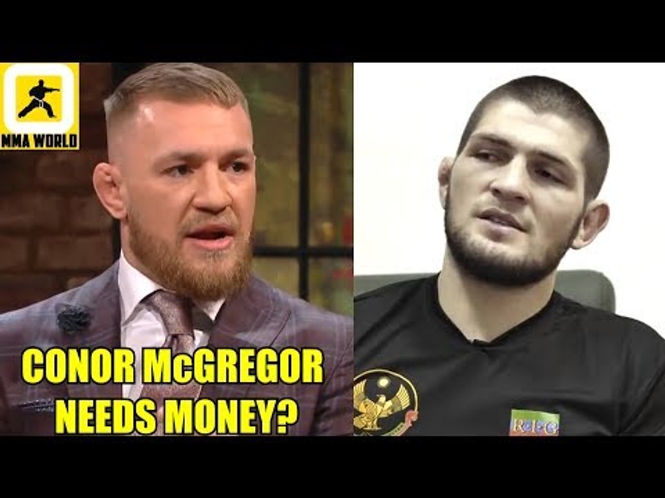 Conor McGregor has agreed to fight Khabib because he is running out of money?,Stipe on DC