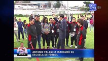 Antonio Valencia inauguró su escuela de fútbol