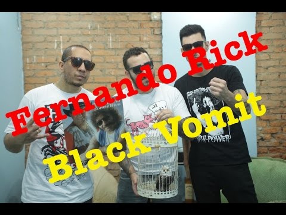 Meninos da Podrera - Fernando Rick (Black Vomit Filmes) - S01E07