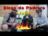 Dicas da Podrera - Julio (Que Fim Levou Valdir? / Maguerbes) - SE02E22