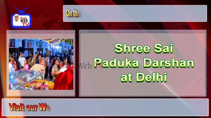 Sai News ॥ Sai Web TV ॥ Shree Sai Paduka Information & Jamshedpur News