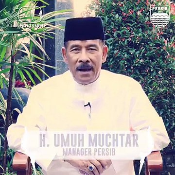 Manajer #PERSIB H. Umuh Muchtar mengucapkan selamat hari raya Idulfitri. Mohon maaf lahir dan batin. Semoga di Hari Raya kita mendapat barokah dari Allah SWT. A