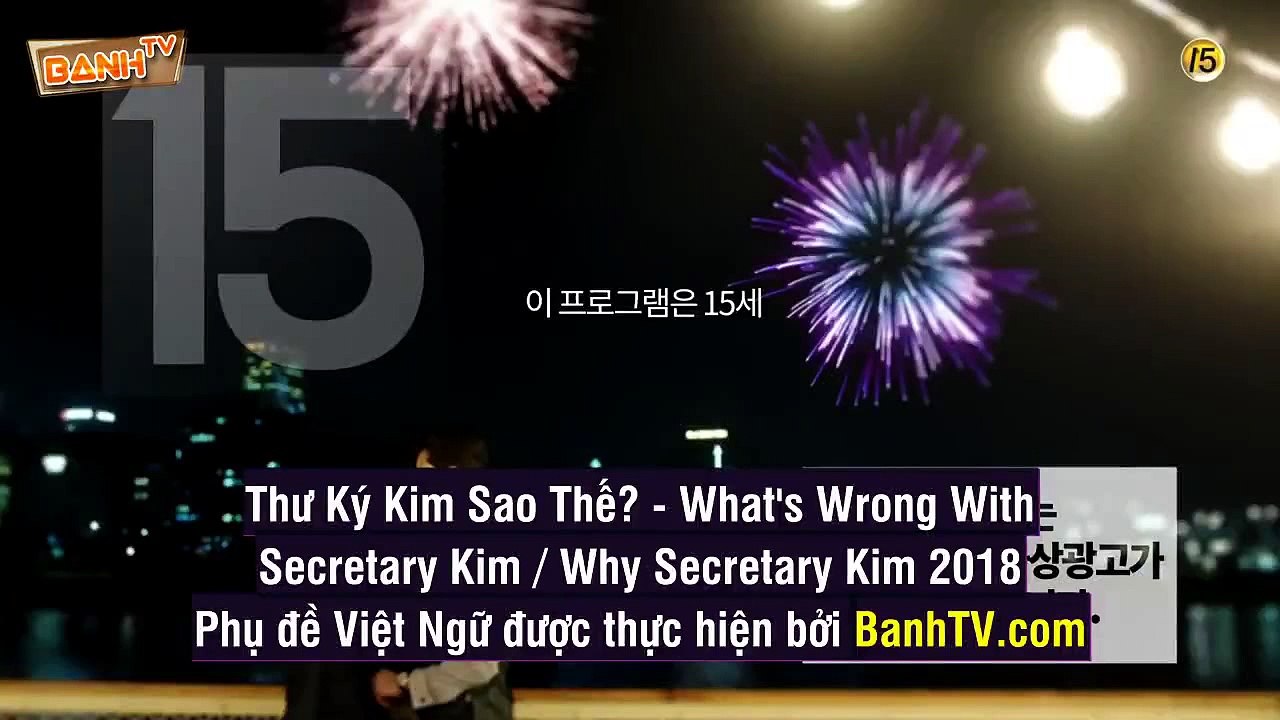 Thư Ký Kim Sao Thế Tập 7 VietSub Full HD - Thuyết Minh