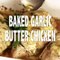 BAKED GARLIC BUTTER CHICKEN! Super quick, easy and SO delicious Garlic Butter Chicken with fresh rosemary and cheese. The perfect one pan dish for a weeknight!