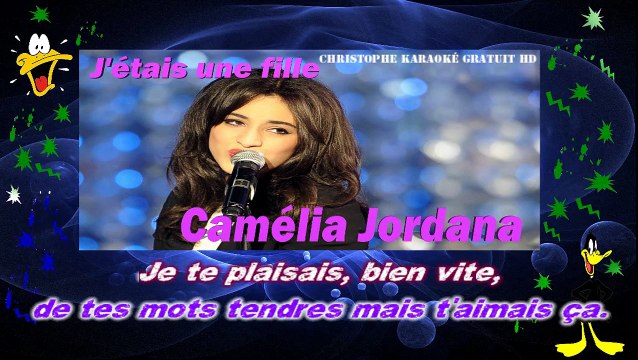 Camélia Jordana - J'étais une fille KARAOKE / INSTRUMENTAL