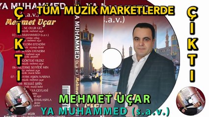 Mehmet Uçar - Ya Muhammed (S.A.V.) 2017 Albüm Tanıtım Teaser