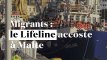 Migrants : le "Lifeline" accoste à Malte