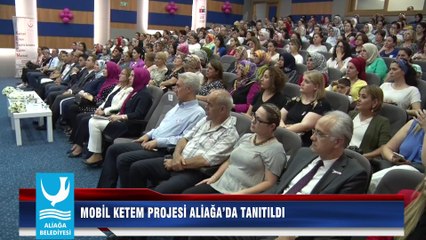MOBİL KETEM PROJESİ ALİAĞA’DA TANITILDI