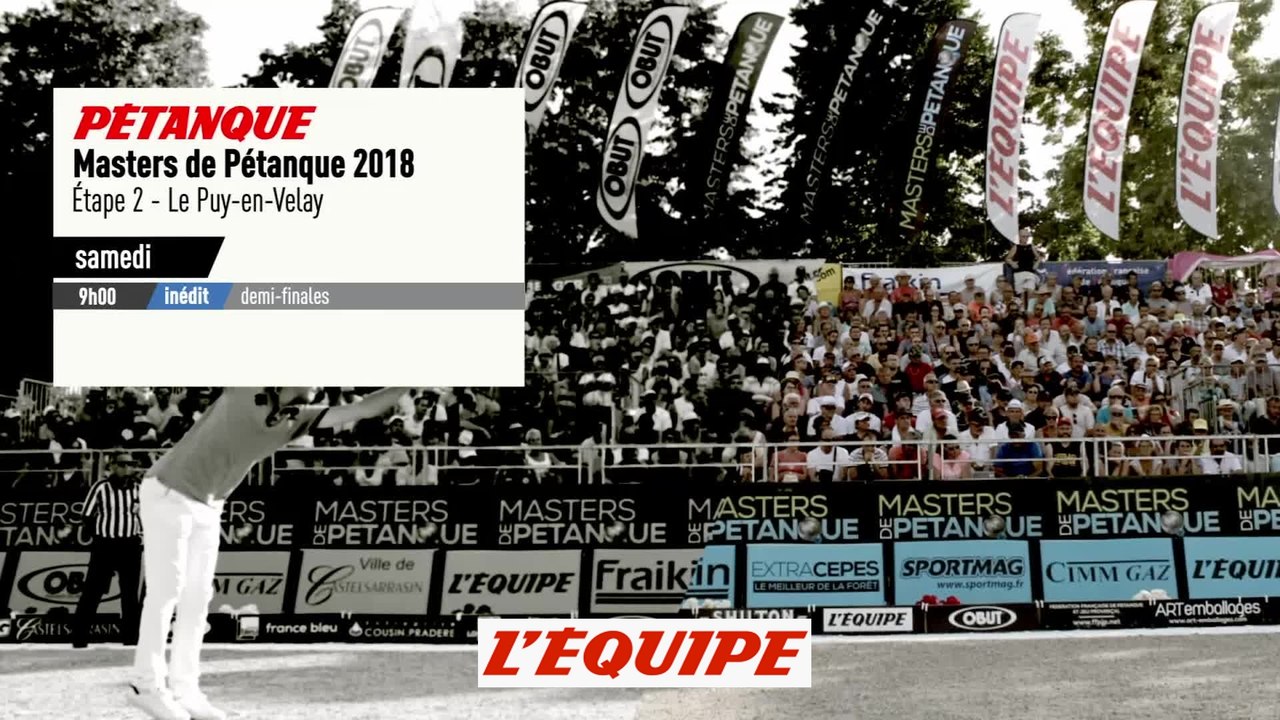 ÉTAPE 2 LE PUY EN VELAY, Bande annonce - PÉTANQUE - MASTERS 2018