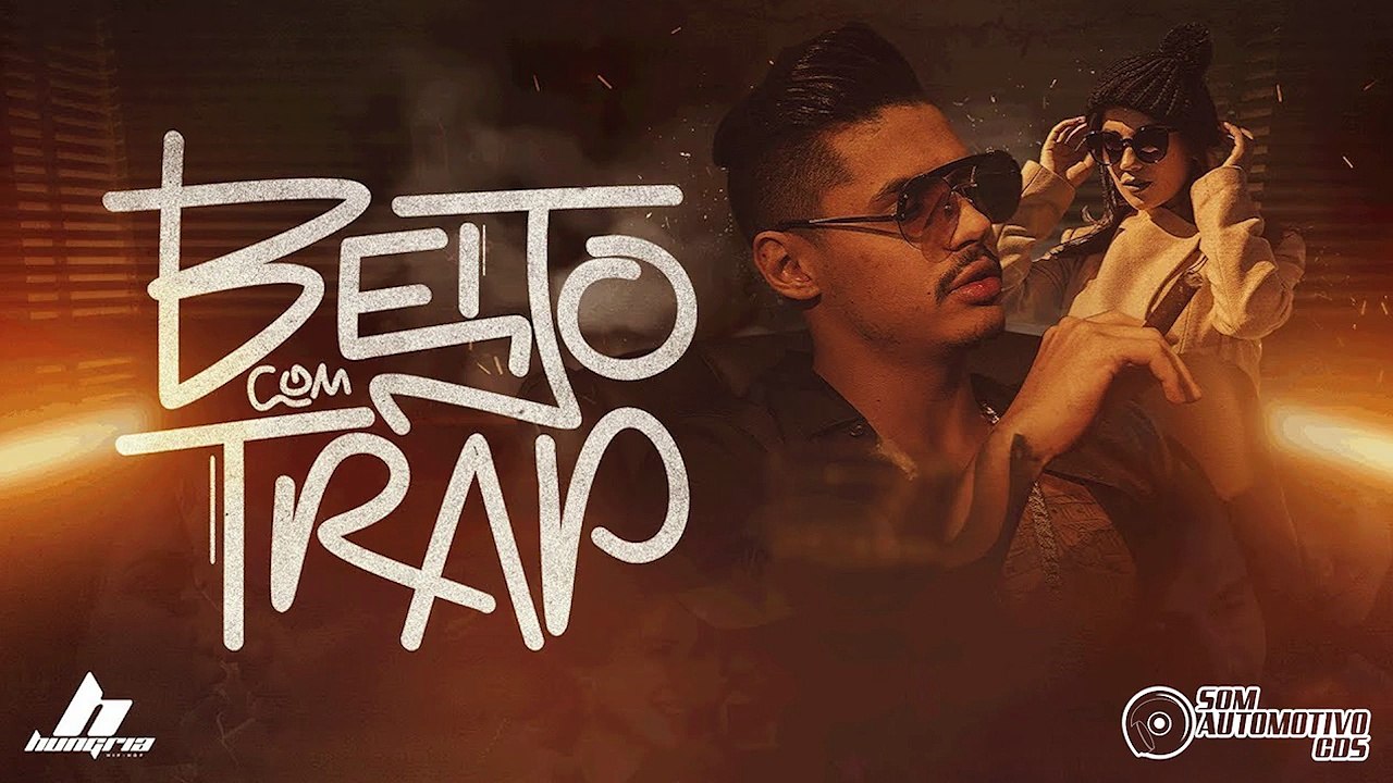 Hungria Hip Hop - Beijo Com Trap - Grave Forte - Bass Boosted