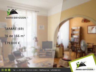 T6 A vendre Tarare 166m2 - Centre ville