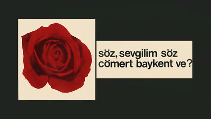 Cömert Baykent - Söz Sevgilim Söz (45'lik)