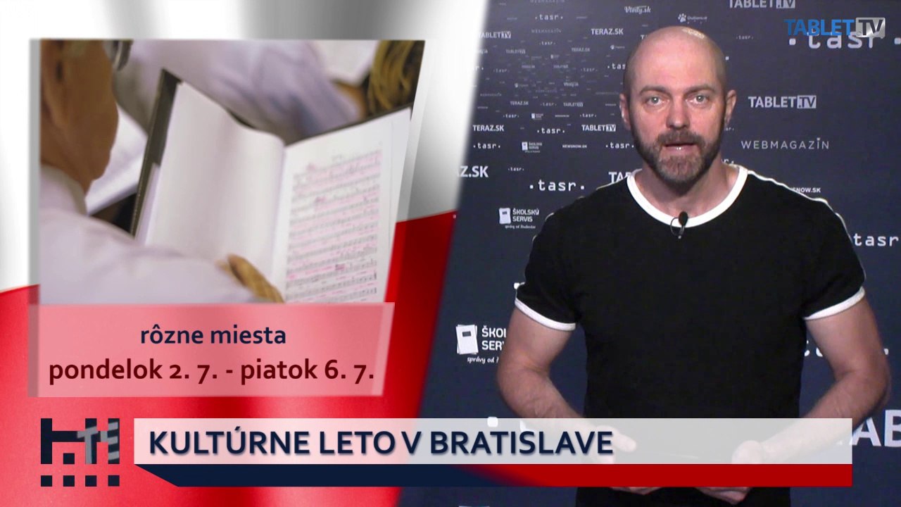 POĎ VON: V Bratislave sa začína Kultúrne leto