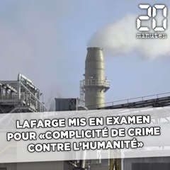 Lafarge mis en examen pour «complicité de crimes contre l'humanité»