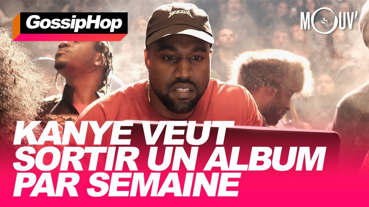 Kanye veut sortir un album par semaine #GOSSIPHOP