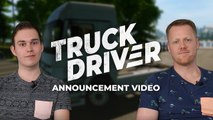 Truck Driver - Vidéo d'annonce des développeurs