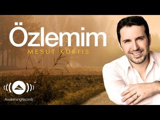 Mesut Kurtis - Özlemim | Official Audio