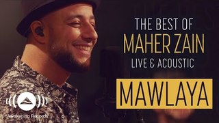 Maher Zain - Mawlaya | ماهر زين - مولاي (Live & Acoustic - 2018)