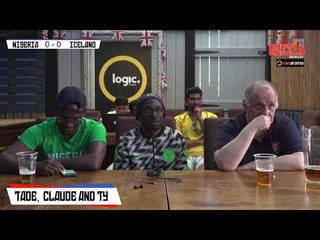 Nigeria 2-0 Iceland | Live World Cup Watch Along With Specs, Tade, Claude & Ty