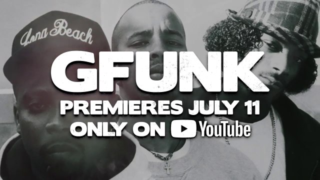 YouTube Originals Presents G-Funk starring Nate Dogg, Snoop Dogg & Warren G