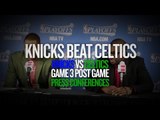 Best of Celtics-Knicks Game 3 Press Conferences