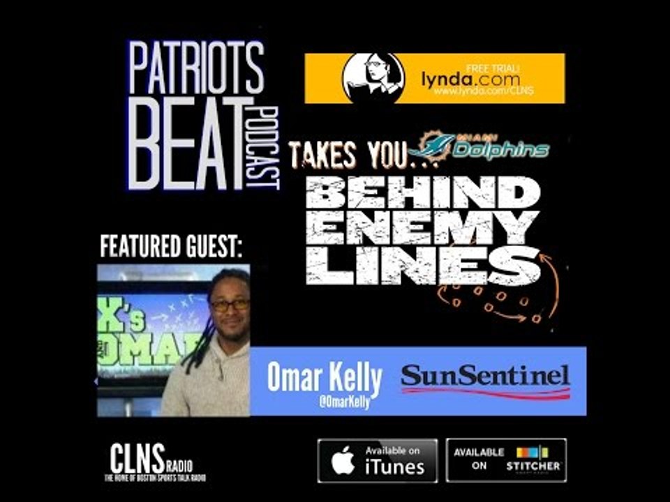 Dolphins Omar Kelly takes Patriots Fans 'Behind Enemy Lines' | Deflategate wrap up
