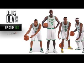 200 Episodes of Celtics Beat w/ Leon Powe