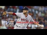 ⚾ Pregame Notes 4/18/17 Red Sox vs Blue Jays