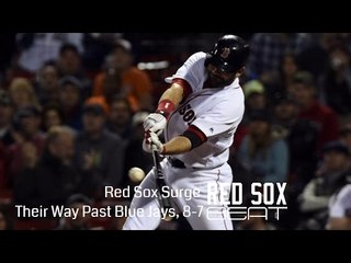 Mitch Moreland & Red Sox Surge Their Way Past Blue Jays, 8-7