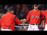 Pregame Notes 4/19/17 Boston Red Sox vs Toronto Blue Jays