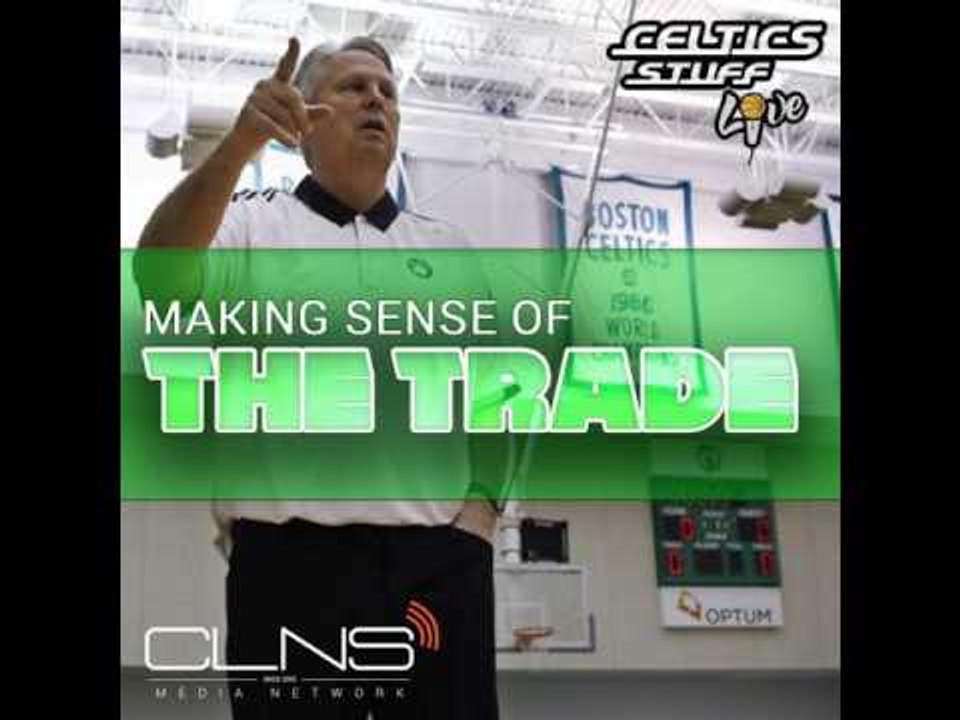 Making Sense of Celtics Trading #1 Pick to Sixers + Rumors, Rumors, Rumors