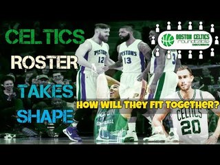 How CELTICS will use GORDON HAYWARD, Aron Baynes, & Jayson Tatum w/ Adam Kaufman